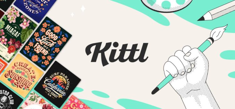 Kittl: Everything You Need to Know About It